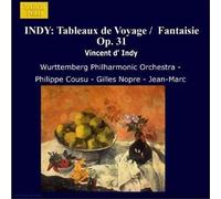 Gilles Nopre - Vincent d'Indy: Orchestral Works