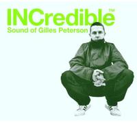 Gilles Peterson - Giles Peterson Incredible Soun
