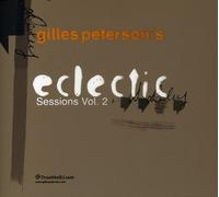 Gilles Petersons: Eclectic Sessions 2 / Va - Gilles Petersons: Eclectic Sessions 2 / Various [Import]