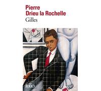 Gilles - Pierre Drieu La Rochelle - Gallimard - Poche - Livre