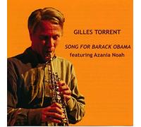 Gilles Torrent - Song For Barack Obama