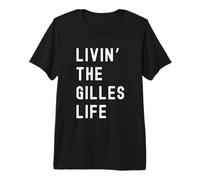 Gilles Vivant la Vie de Gilles Nom Amusant T-Shirt Haut de Gamme