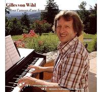 Gilles von Wihl - Pour l’amour d’une femme