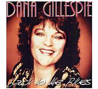 Gillespie, Dana - Back to the Blues