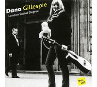 Gillespie, Dana - London Social Degree [Import]