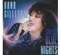 Dana Gillespie – These Blues Nights