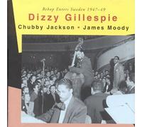 Gillespie, Dizzy - Bebop Enters Sweden 1947-49