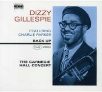 Gillespie, Dizzy - Carnegie Hall Concert [Import]