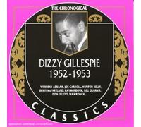 Gillespie,Dizzy - Dizzy Gillespie (1952-1953)