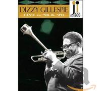 Gillespie Dizzy - Dizzy Gillespie enregistré en 1958 et 1970