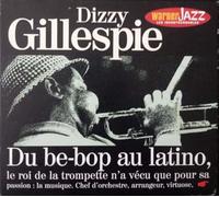 Gillespie, Dizzy - Du Be-Bop au latino