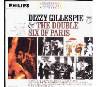 Gillespie - Dizzy Gillespie & Double Six