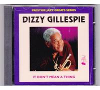 Gillespie, Dizzy - It Don't Mean a Thing [Import]