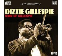 Gillespie, Dizzy - Kind of Gillespie
