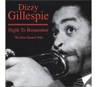 Gillespie, Dizzy - Night to Remember