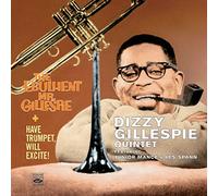 Gillespie, Dizzy -Quintet - Ebullient Mr. Gillespie [Import]