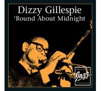 Gillespie,Dizzy - Round About Midnight