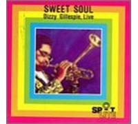 Gillespie, Dizzy - Sweet Soul