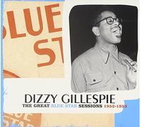 Gillespie, Dizzy - The Great Blue Star Sessions 1952-1953