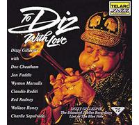 Gillespie, Dizzy - To Diz, With Love