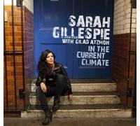 Gillespie Sarah With Atzon Gilad - In the Current Climate