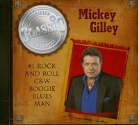 Gilley, Mickey - #1 Rock & Roll C & W Boogie Blues Man