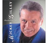 Gilley, Mickey - Invitation Only