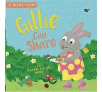 Gillie Can Share by SarahLeigh Willis SarahLeigh Willis (Auteur)