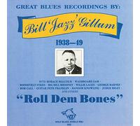 Gillum,Jazz - Roll dem Bones 1938-1949