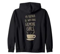 Gilmore Girls I'd Rather Be Watching Gilmore Girls Sweat à Capuche