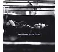Gilmore, Thea - Burning Dorothy