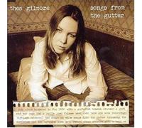 Gilmore, Thea - Songs from the Gutter