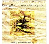 Gilmore,Thea - Songs from The Gutter [Import]