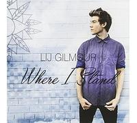 Lij Gilmour - Where I Stand [Import]