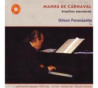 Gilson Peranzzetta - Manha de Carnaval