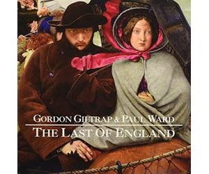 Giltrap, Gordon -& Paul Ward- - The Last of England