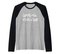 Gimme All Your Lovin - Spread Love Manche Raglan