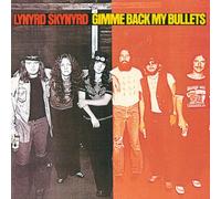 Gimme Back My Bullets [LP] by Lynyrd Skynyrd [VINYL] NEUF