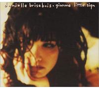 Gimme Little Sign (3 Tracks, 1994) [Import]