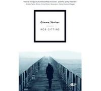 Gimme Shelter by Rob Gittins Rob Gittins (Auteur)