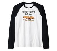 Gimme S'more of Dat Ass I Love Your Face Between My Legs Manche Raglan
