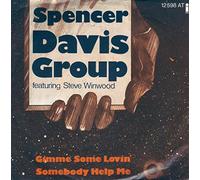 Gimme Some Lovin' / Somebody Help Me [Vinyl Single 7'']