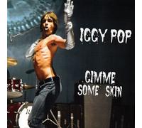 Iggy Pop Gimme Some Skin: The 7" Collection (Vinyl)