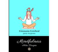 Gimnasia Cerebral: para mujeres