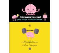 Gimnasia Cerebral: para niños y adolescentes