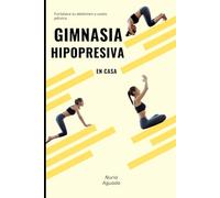 GIMNASIA HIPOPRESIVA EN CASA: Fortalece tu abdomen y suelo pélvico