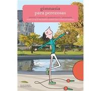 Gimnasia Para Perezosas [Livre en VO] Ferrez, Julie (Auteur)