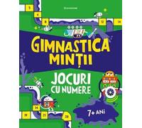 Gimnastica mintii. Jocuri cu numere - Mairi Mackinnon, Victoria M. Williams, Editie in limba romana
