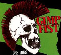 Gimp Fist – One Tribe – CD