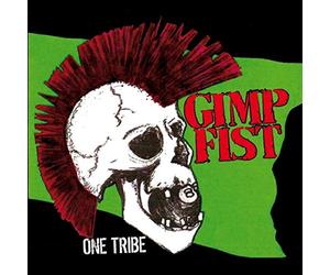 Gimp Fist - One Tribe [Import]